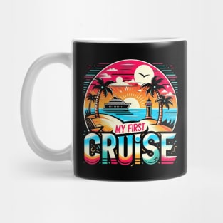 My First Cruise Mug